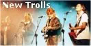 New Trolls